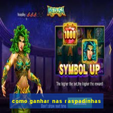 como ganhar nas raspadinhas