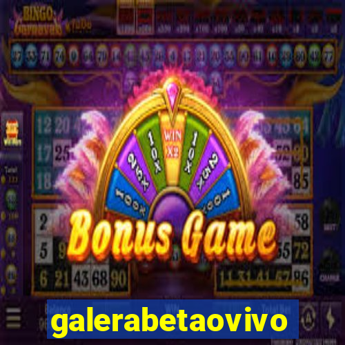 galerabetaovivo