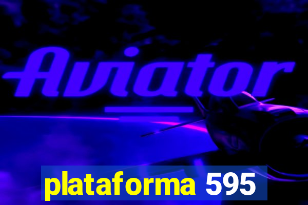 plataforma 595